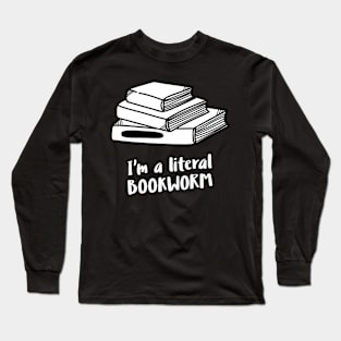 i'm a literal bookworm Long Sleeve T-Shirt